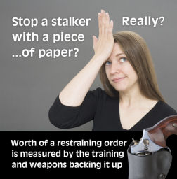 "Stop a stalker? With a piece of paper?" Image copyright Oleg Volk, www.a-human-right.com. Used by permission.